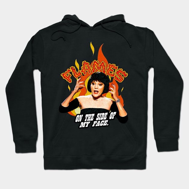 Flames flames on the side of my face Hoodie by Legacy BG